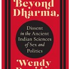 Beyond Dharma