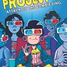 The Attack of the Zombie Zing (Project Z #3)