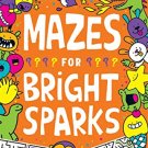 Mazes For Bright Sparks