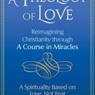 A Theology Of Love