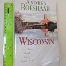 Wisconsin: Second Chances Abound in Four Romantic Novels by Andrea Boeshaar