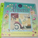 Genuine & Moste Authentic Guide: Princess: A Glittering Guide for Young Ladies