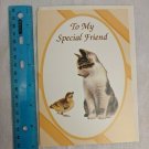 Fantusy Card To My Special Friend Kitten & Duckling