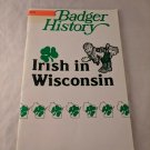 Irish in Wisconsin Badger History WSHS Vintage 1978 School Booklet
