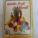 Sybil Henderson Exotic Fruit Cookbook Booklet Pamphlet Mini Book