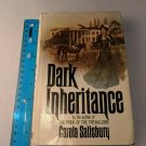Dark Inheritance by Carola Salisbury Vintage Doubleday Hardcover w Dust Jacket