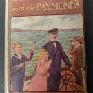 The Elsie Books Yachting with the Raymonds by Martha Finley Vintage HC w/ DJ