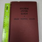 Storm Over Eden by Helen Topping Miller 1937 Grosset & Dunlap HC Red