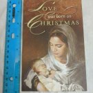Guideposts Greetings Christmas Fold-out Card Mary & Jesus Love was born