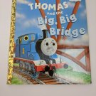Thomas and the Big, Big Bridge Thomas & Friends Little Golden Book