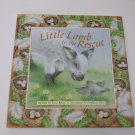 Little Lamb to the Rescue Story by Erica Briers, Stephanie Boey Illustrations