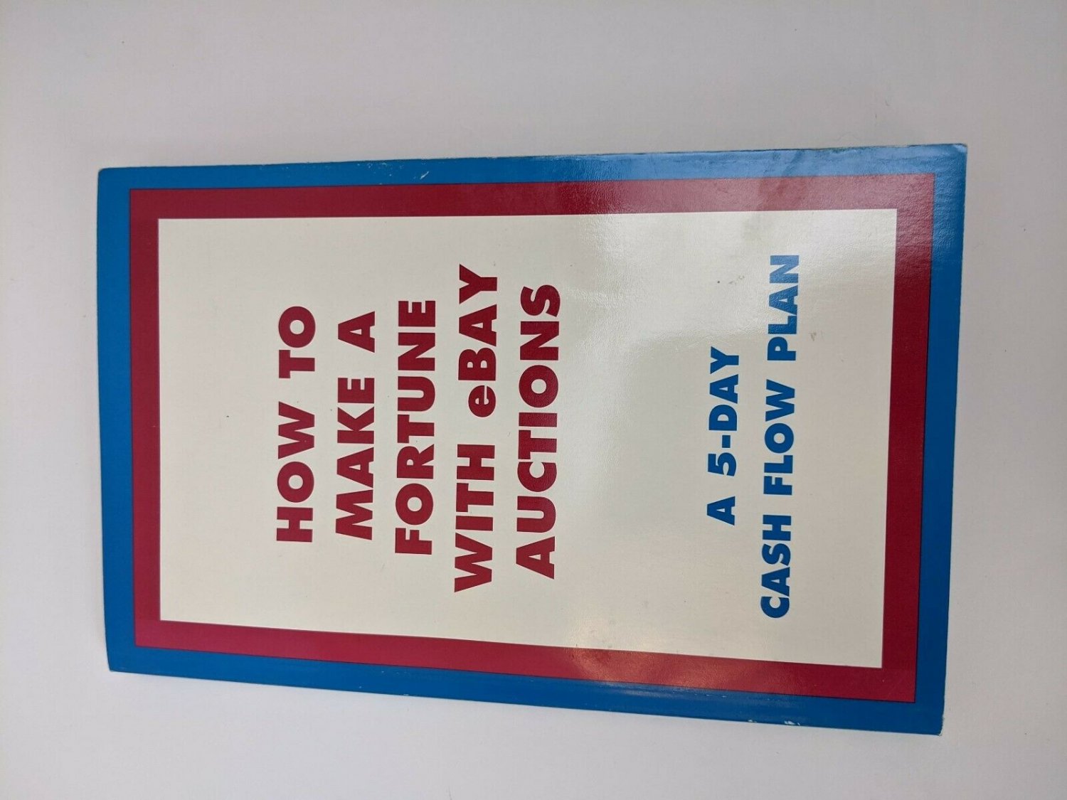How to Make A Fortune with eBay Auctions VTG 1990's Guide PB Book