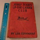 Jerry Todd's Up-the-Ladder Club by Leo Edwards Grosset & Dunlap HC *WORN*