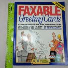Faxable Greeting Cards For the Office by John Caldwell Birthday Get Well Thanks