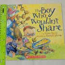 The Boy Who Wouldn't Share Book by Mike Reiss