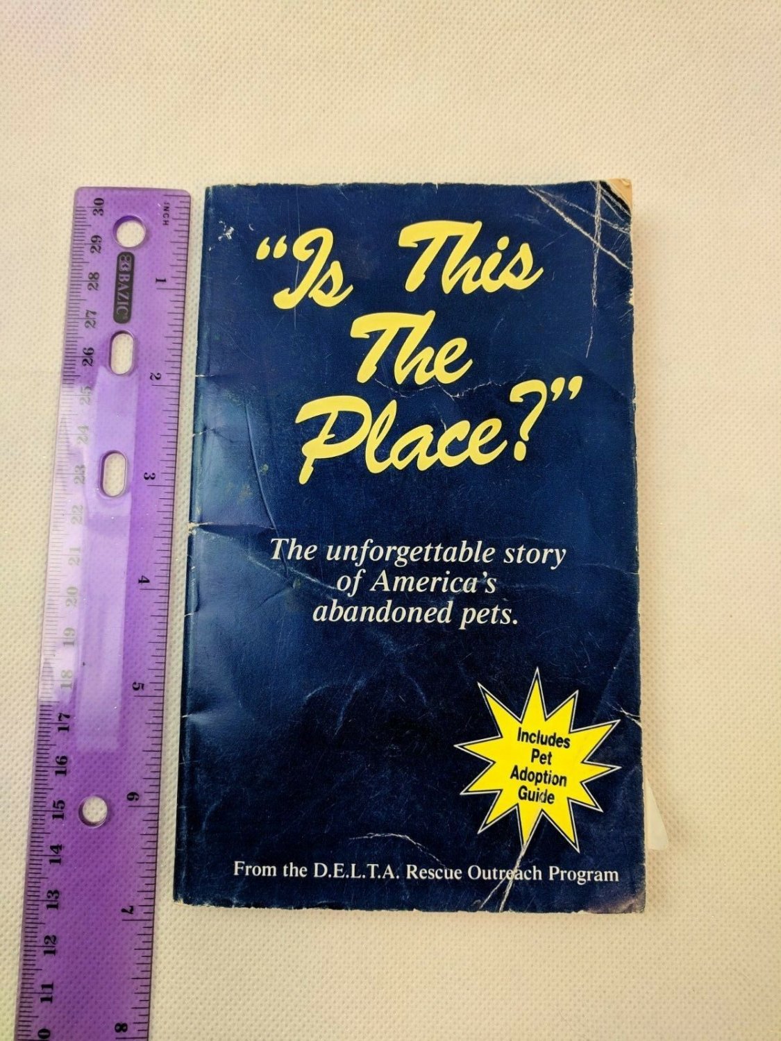 "Is This The Place?" D.E.L.T.A. Rescue Outreach Program Book by Leo Grillo