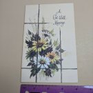 VTG 1960's Greeting Card A Get Well Message Tan/Yellow/White Flowers