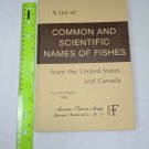 A List of Common & Scientific Names of Fishes from the US & Canada 1980 4th Ed