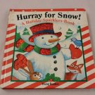 Hurray for Snow! Holiday Sparklers Board Book 2000 Piggy Toes Press