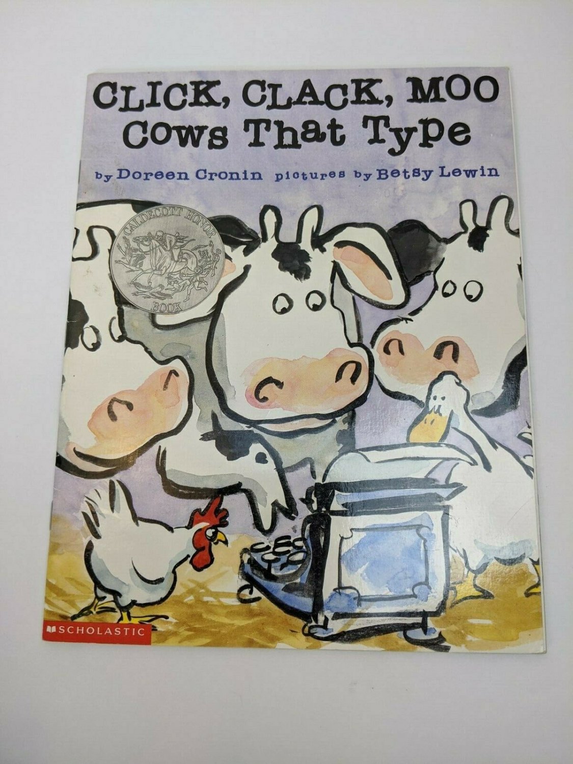 Click Clack Moo Cows that Type by Doreen Cronin/Betsy Lewin Story Book