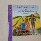 Sir Cumference and All the King's Tens: A Math Adventure by Cindy Neuschwander