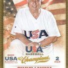 2013 USA Baseball Champions 28 Tommy Lasorda