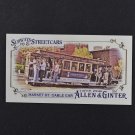 2016 Topps Allen and Ginter Mini Subways and Streetcars SS5 Market St. Cable Car 2016 Topps Allen and Ginter Mini Subways and Streetcars SS5 Market St. Cable Car