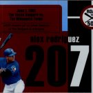 2007 Topps Alex Rodriguez Road to 500 ARHR207 Alex Rodriguez 2007 Topps Alex Rodriguez Road to 500 ARHR207 Alex Rodriguez