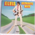 Elvis Presley Separate Ways