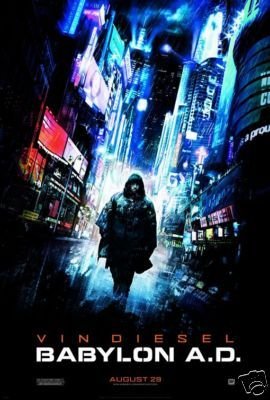 BABYLON A.D. MOVIE POSTER FREE SHIPPING VIN DIESEL