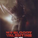MY BLOODY VALENTINE 3D HOLOGRAM LENTICULAR CARD 5" x 7"