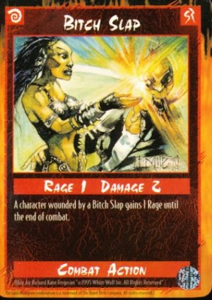 Rage Bitch Slap The Wyrm Near Mint Card