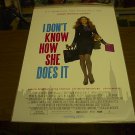 I DON'T KNOW HOW SHE DOES IT 27X40 D/S MOVIE POSTER Sarah Jessica Parker FREE SHIPPING