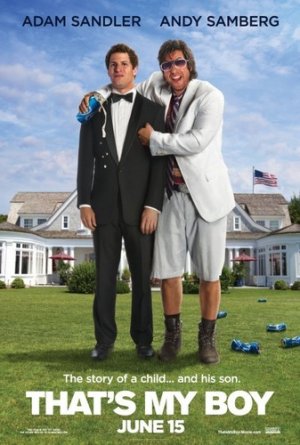 That's My Boy Advance Promotional Movie poster (2012) Adam Sandler Andy Samberg