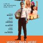 Wish I Was Here Movie Poster 27 x 40 inches (2014) d/s Kate Hudson