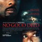 No Good Deed Advance Promotional Movie Poster (2014) Taraji P. Henson Idris Elba