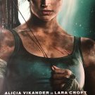 Tomb Raider Lara Croft (2018) Movie Poster w/ Alicia Vikander