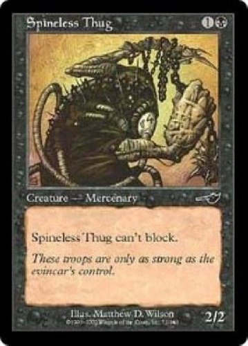 MTG Spineless Thug (Nemesis) near mint card Common