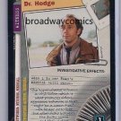 X-Files CCG Dr. Hodge (XF96-0205) Common near mint condition card