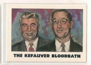 #128 The Kefauver Bloodbath  True Crime Trading Cards Series II (1992)