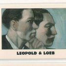 #190 Leopold & Loeb   True Crime Trading Cards Series II (1992)