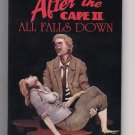 After The Cape 2 All Falls Down (2008) 1st Printing Brand New condition SC