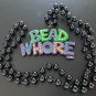 Bead Whore Mardi Gras Bead Necklace New Orleans Parade