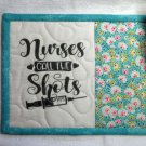 NURSES CALL THE SHOTS Handmade Mug Rug Snack Mat Mini Quilt Unique