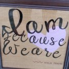 I am because we are