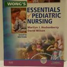Wong's Essentials of Pediatric Nursing by David Wilson Marilyn J. Hockenberry