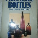 The Official Price Guide Bottles By Jim Megura 11th Edition 1991