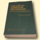 The Law of Computer Technology 1991 Cumulative Supplement No 1 by Raymond T Nimmer