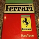 Ferrari Third Edition OR BEST OFFER! Book by Hans Tanner (1968 Hard Cover)