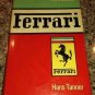 Ferrari Third Edition OR BEST OFFER! Book by Hans Tanner (1968 Hard Cover)